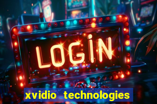 xvidio technologies brasil 2024